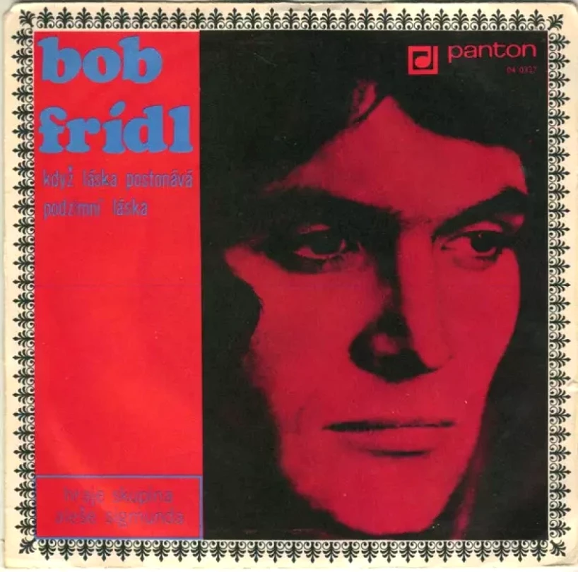 Levně Podzimní Láska / Když Láska Postonává (Bob Frídl, 1971)