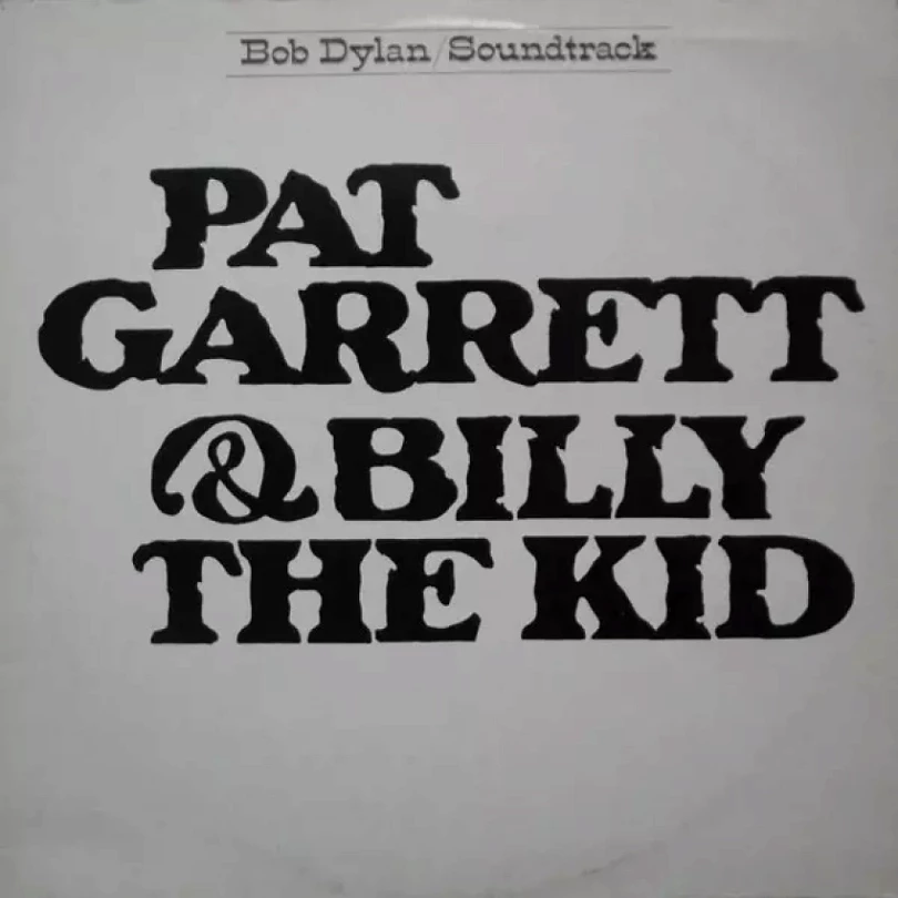 Levně Pat Garrett & Billy The Kid - Original Soundtrack Recording (Bob Dylan, )