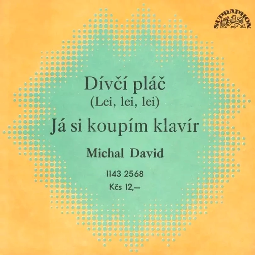 Levně Dívčí Pláč (Lei, Lei, Lei) / Já Si Koupím Klavír (Michal David, 1982)