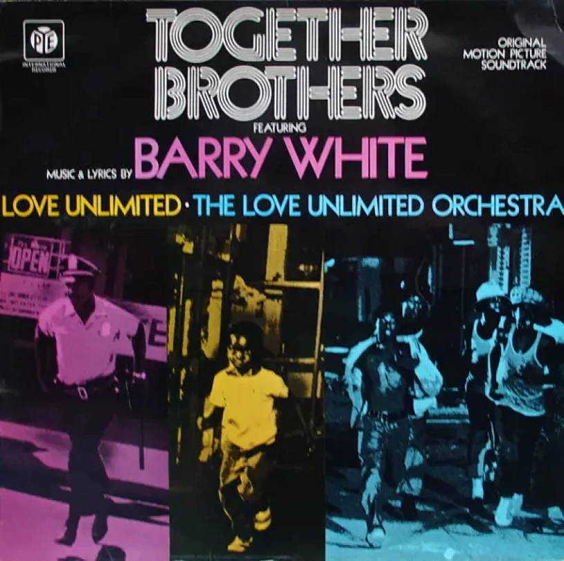 Levně Together Brothers (Original Motion Picture Soundtrack) (Barry White, 1974)