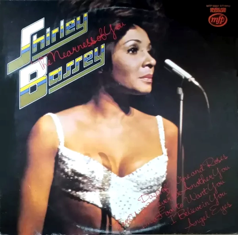 Levně The Nearness Of You (Shirley Bassey, 1974)