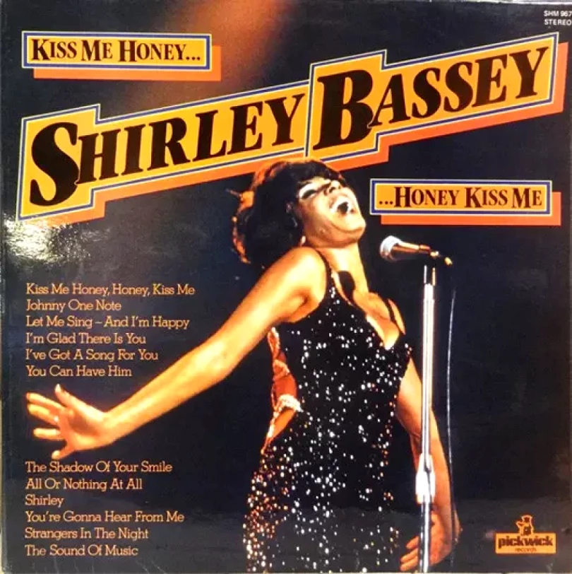 Levně Kiss Me Honey, Honey, Kiss Me (Shirley Bassey, 1978)