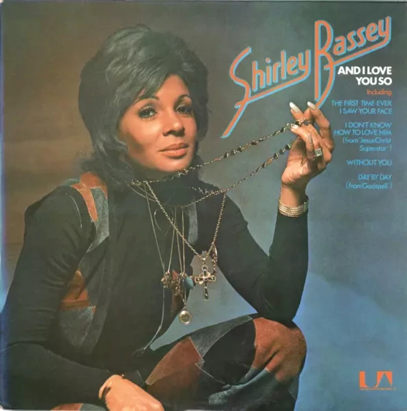 Levně And I Love You So (Shirley Bassey, 1972)