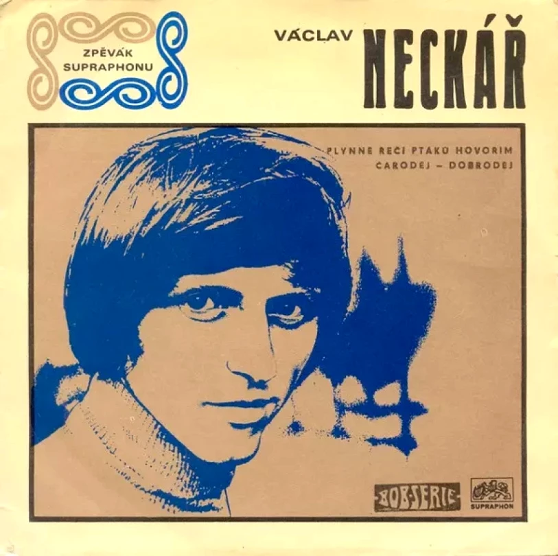 Levně Plynně Řečí Ptáků Hovořím / Čaroděj - Dobroděj (Václav Neckář, 1969)