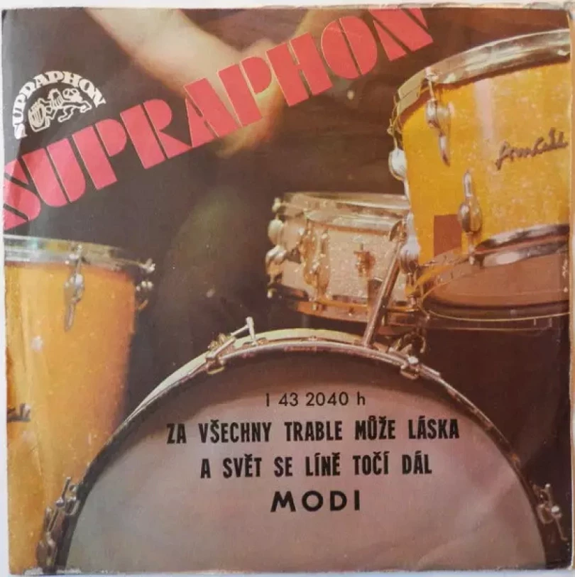 Levně Za Všechny Trable Může Láska / A Svět Se Líně Točí Dál (Modi, 1977)