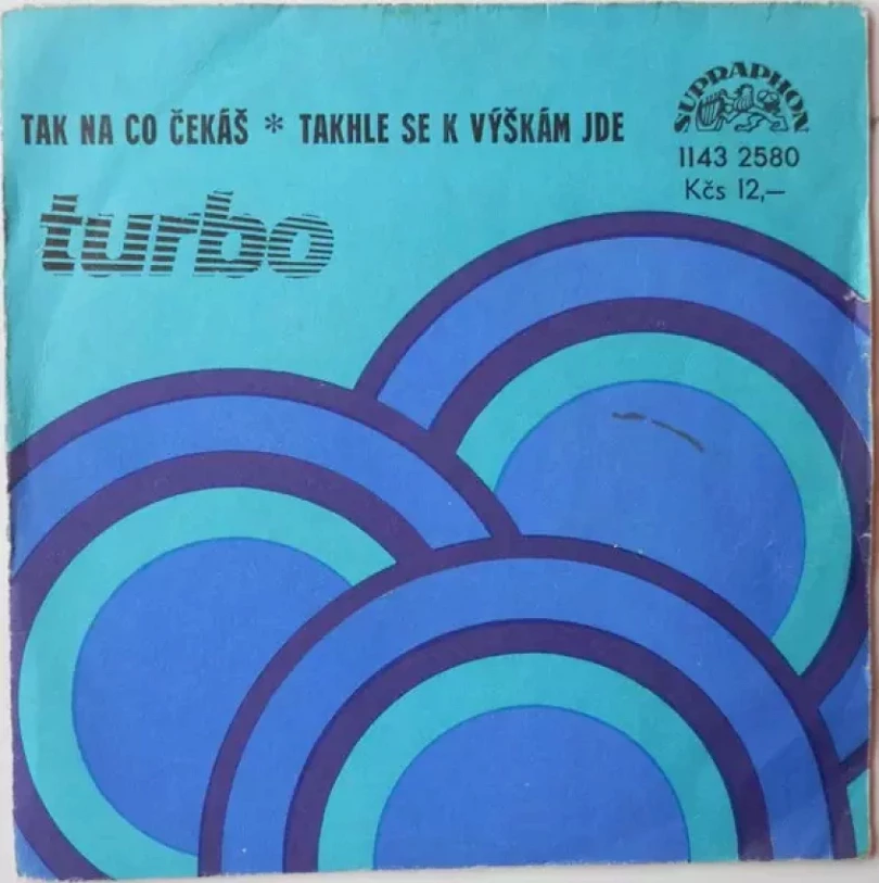 Levně Tak Na Co Čekáš ✻ Takhle Se K Výškám Jde (Turbo, 1982)