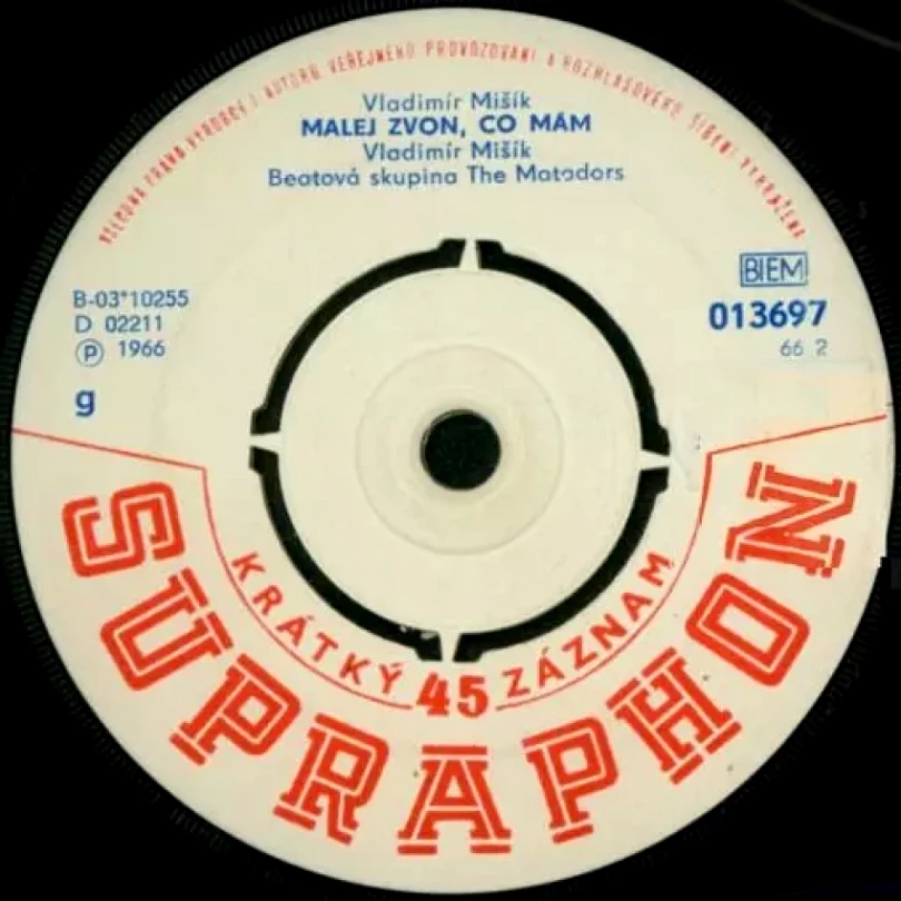 Levně Snad Jednou Ti Dám / Malej Zvon, Co Mám (The Matadors, 1966)
