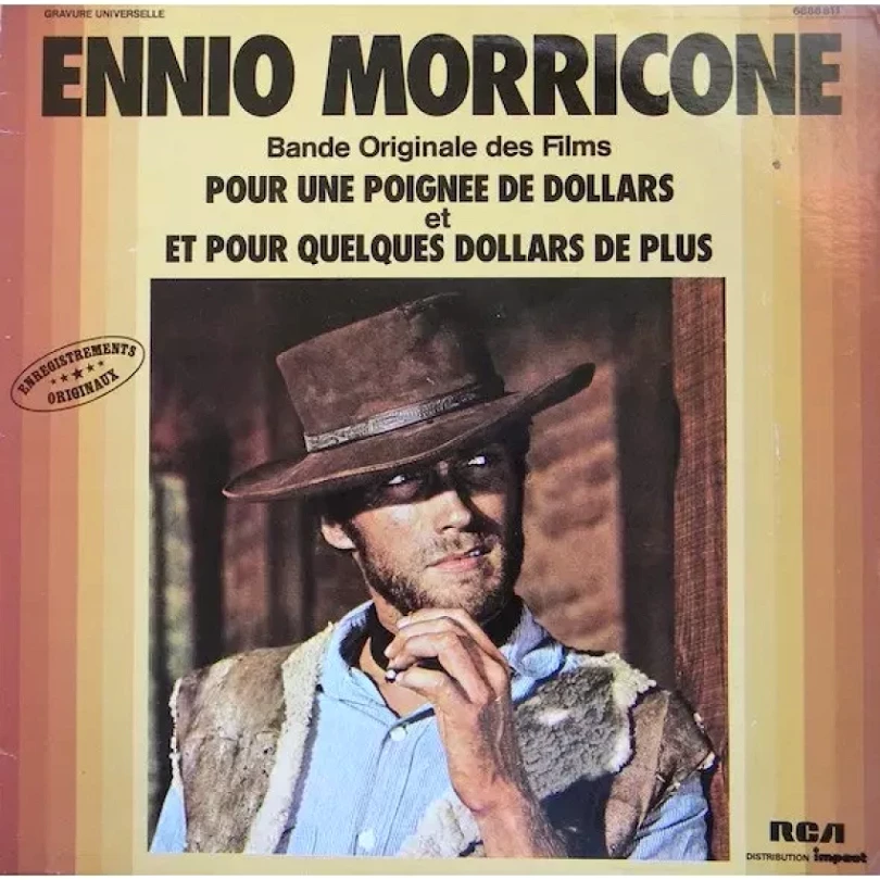 Levně (Bande Originale Des Films) Pour Une Poignee De Dollars (et) Et Pour Quelques Dollars De Plus (The Ennio Morricone Orchestra, 1977)