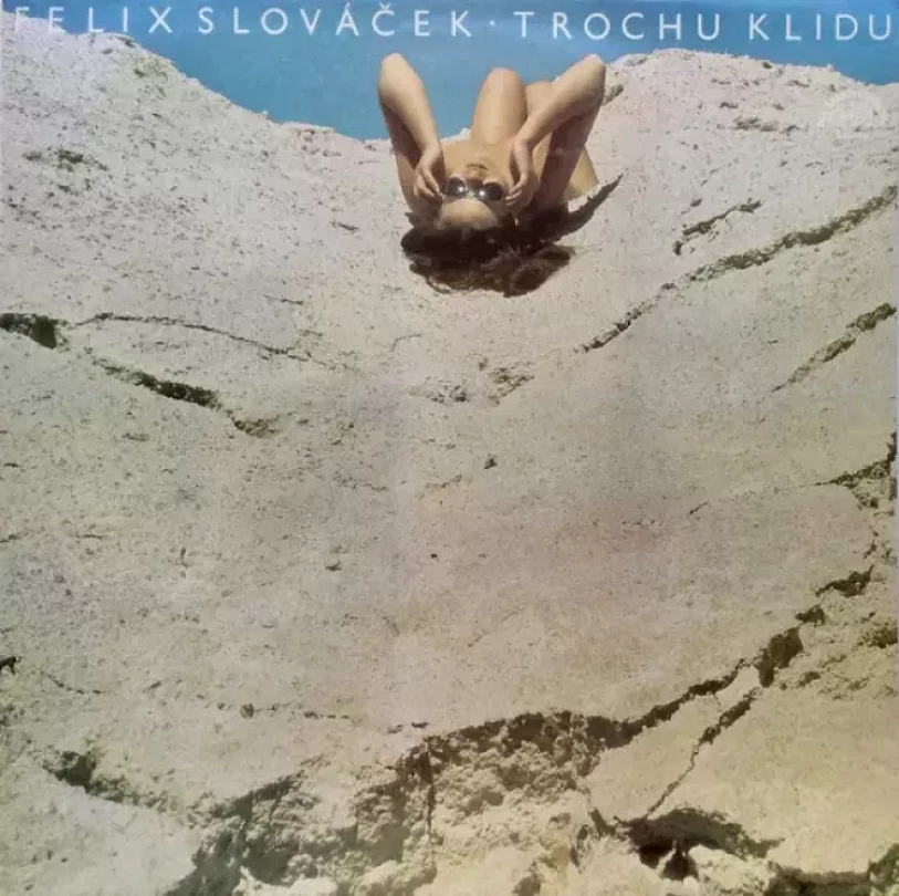 Levně Trochu Klidu (Felix Slováček, 1983)
