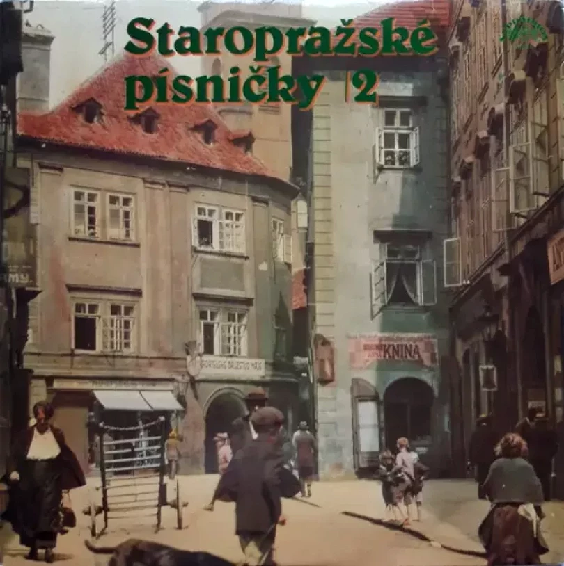 Levně Staropražské Písničky 2 (Various, 1984)