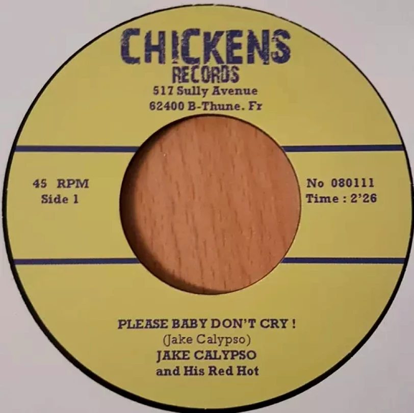 Levně Please Baby Don't Cry! (Jake Calypso & His Red Hot, 2011)