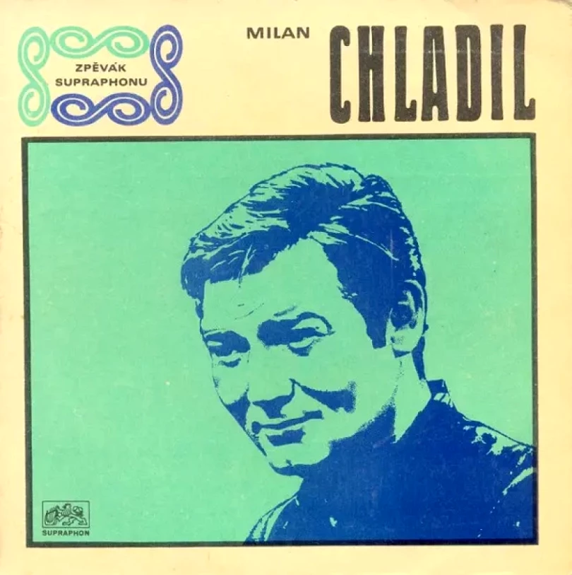 Levně Zář Těch Krásnejch Let / Kdybych Byl Slavík (Milan Chladil, 1969)