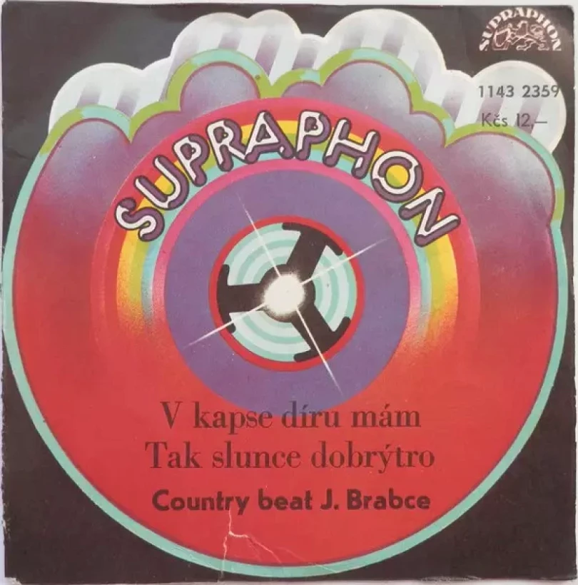Levně V Kapse Díru Mám / Tak Slunce Dobrýtro (Country Beat Jiřího Brabce, 1980)