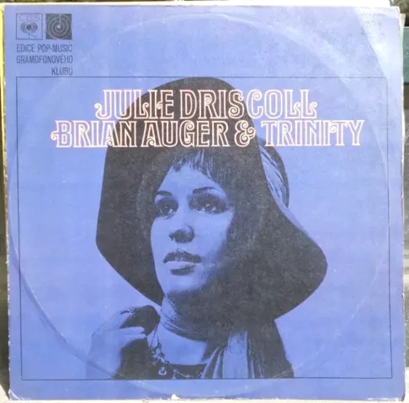 Levně Julie Driscoll Brian Auger & Trinity (Brian Auger & The Trinity Julie Driscoll, 1969)