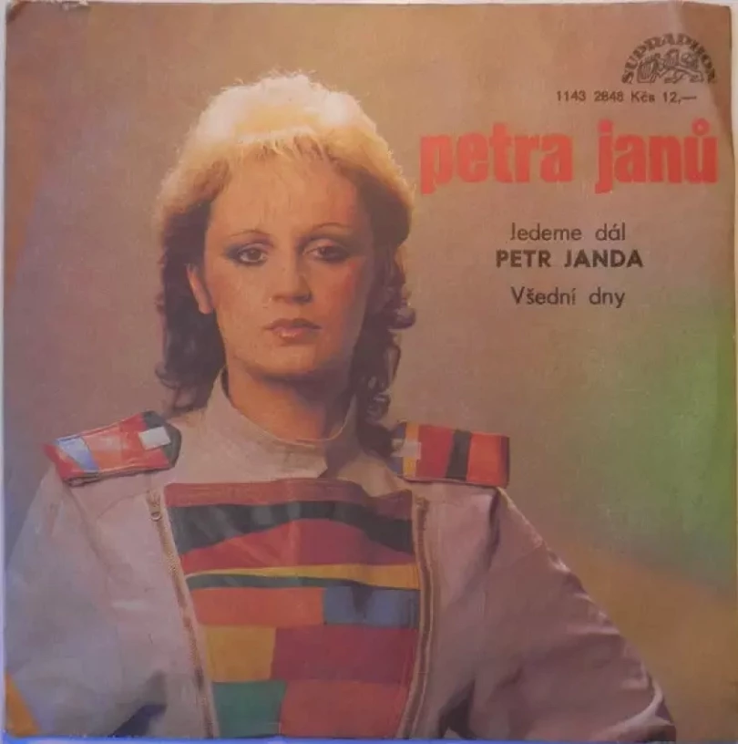 Levně Jedeme Dál / Všední Dny (Petra Janů, 1985)