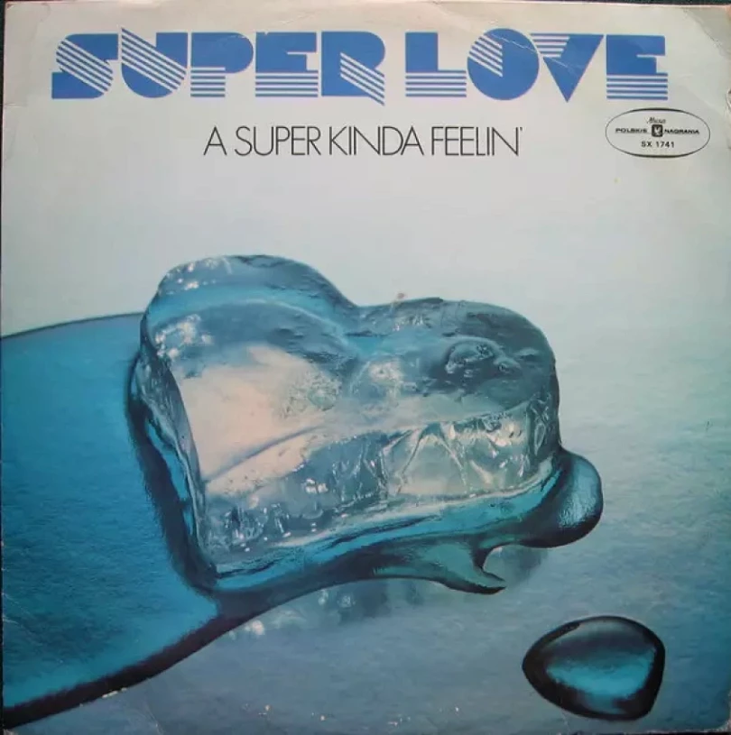 Levně A Super Kinda Feelin' (Super Love, 1979)