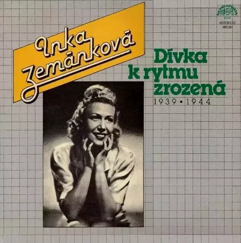 Levně Dívka K Rytmu Zrozená (1939▪1944) (Inka Zemánková, 1988)