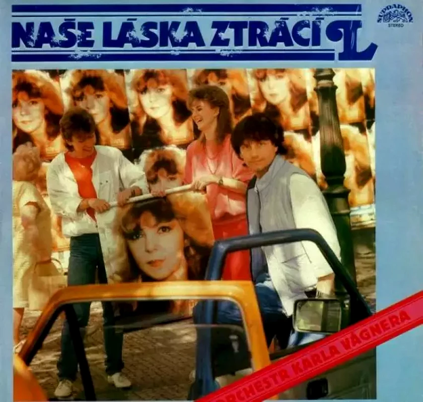 Levně Naše Láska Ztrácí L (Orchestr Karla Vágnera, 1986)