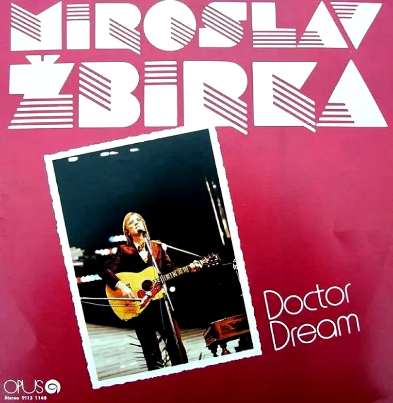 Levně Doctor Dream (Miroslav Žbirka, 1983)