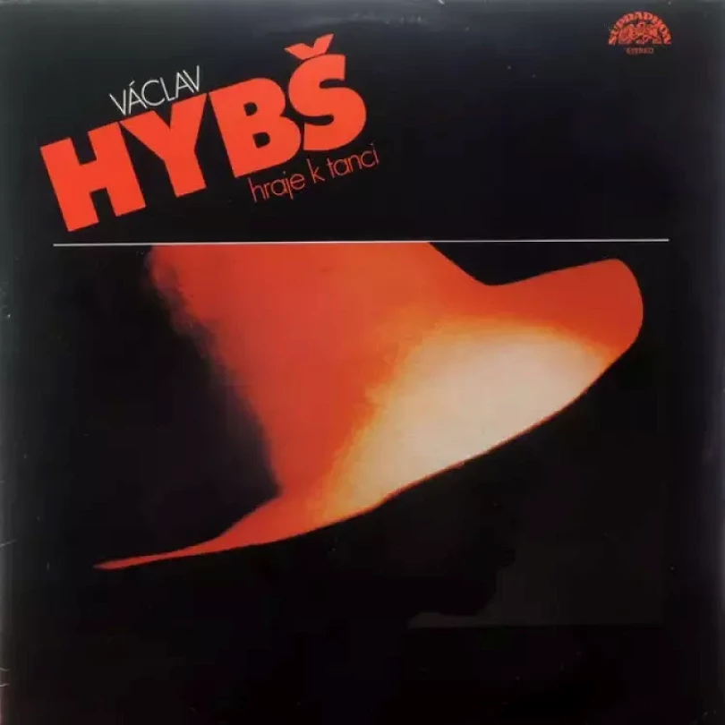 Levně Hybš Hraje K Tanci (Václav Hybš, 1984)