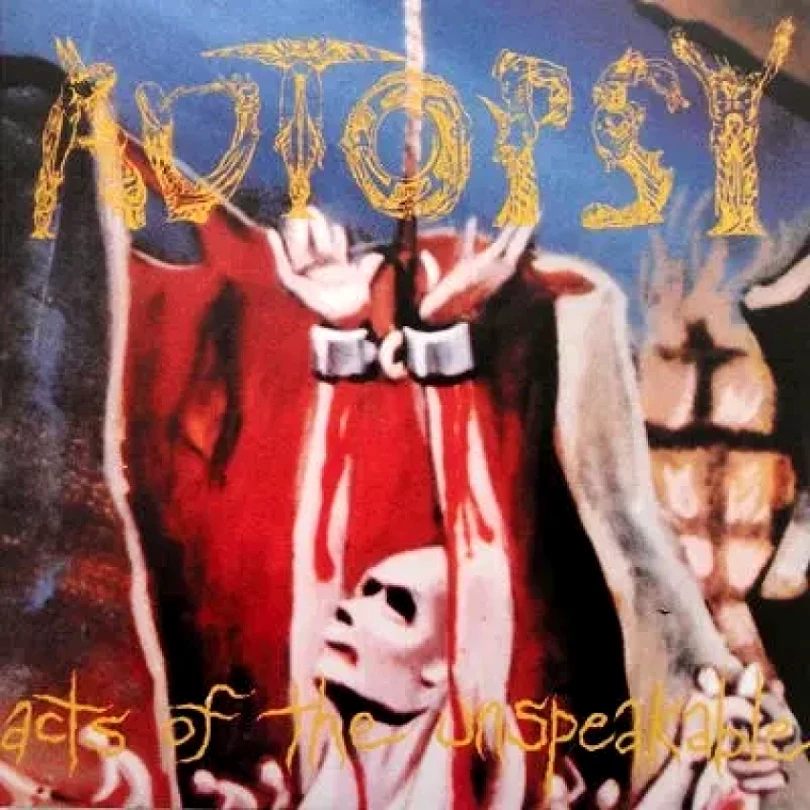 Levně Acts Of The Unspeakable (Autopsy, 2014)