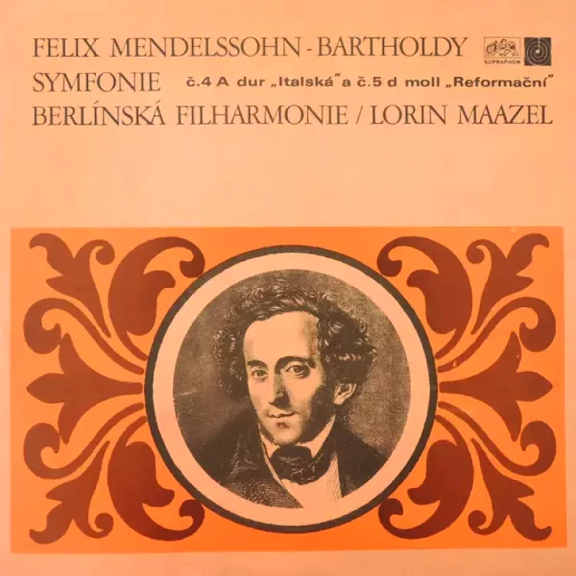 Levně Symfonie Č. 4 A Dur „Italská” A Č. 5 D Moll „Reformační” (Felix Mendelssohn-Bartholdy, 1969)