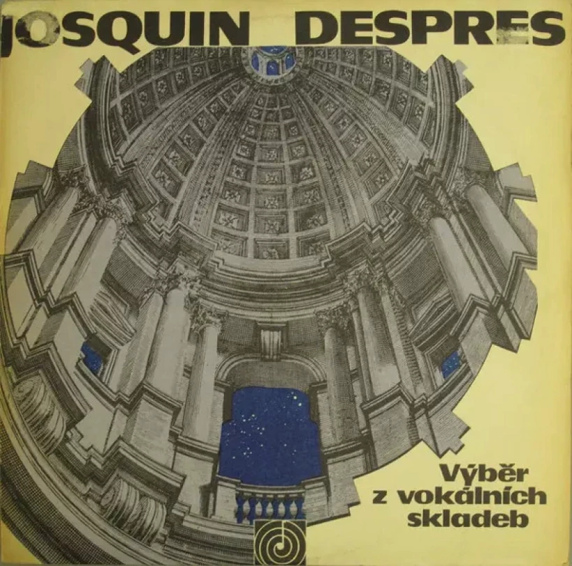 Levně Výběr Z Vokálních Skladeb (Josquin Des Prés, 1964)