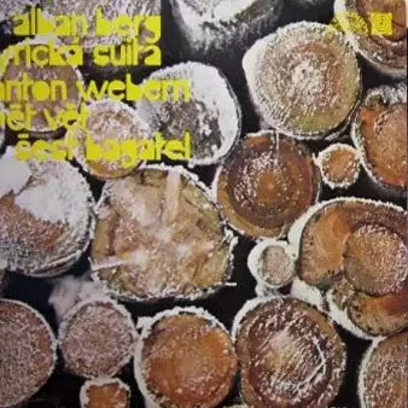 Levně Lyrická Suita / Pět Vět / Šest Bagatel (Anton Webern, 1975)