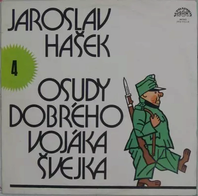 Levně Osudy Dobrého Vojáka Švejka 4 (Jaroslav Hašek, 1981)
