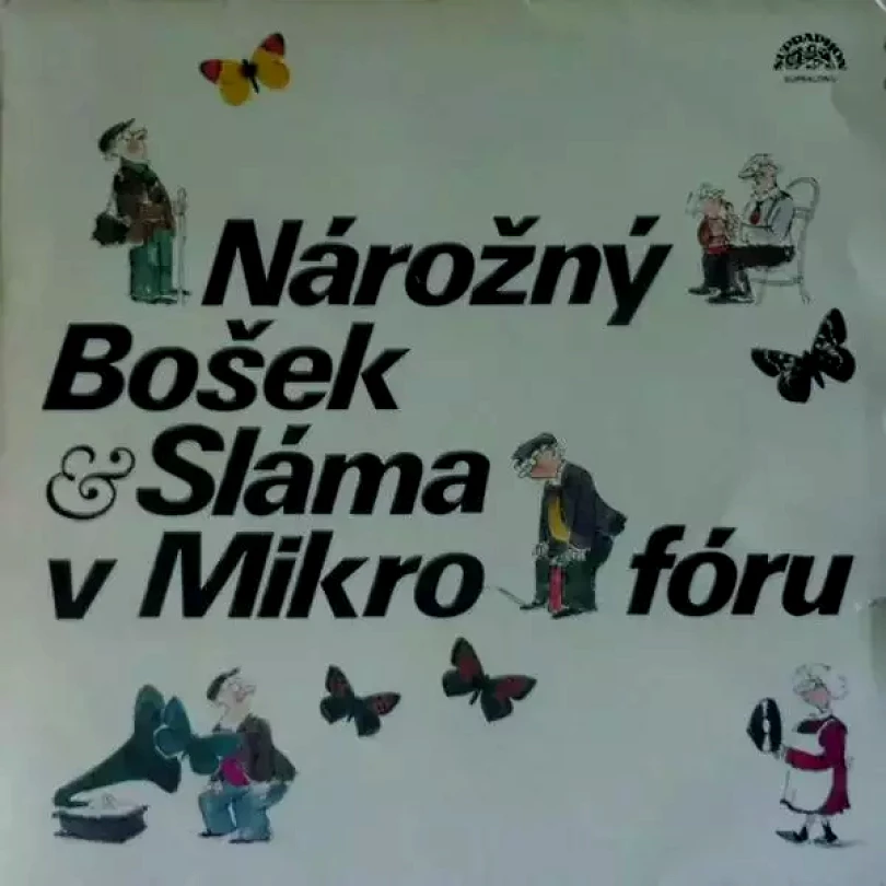 Levně Nárožný, Bošek & Sláma V Mikrofóru (Tomáš Sláma, 1983)