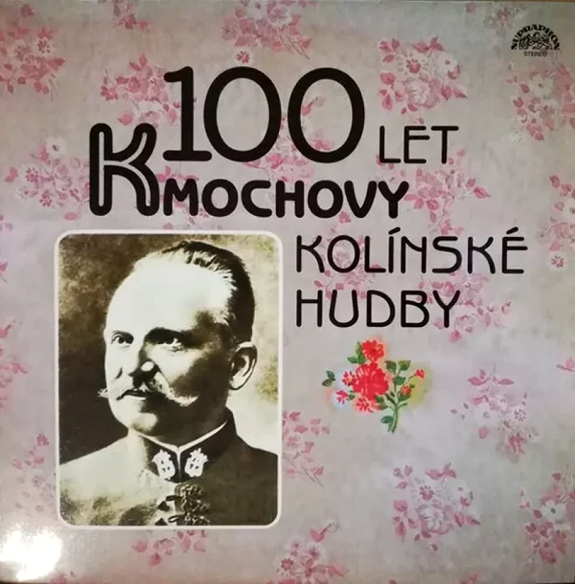 Levně 100 Let Kmochovy Kolínské Hudby (František Kmoch, 1990)