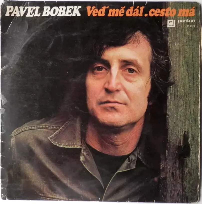 Levně Veď Mě Dál, Cesto Má (Pavel Bobek, 1983)