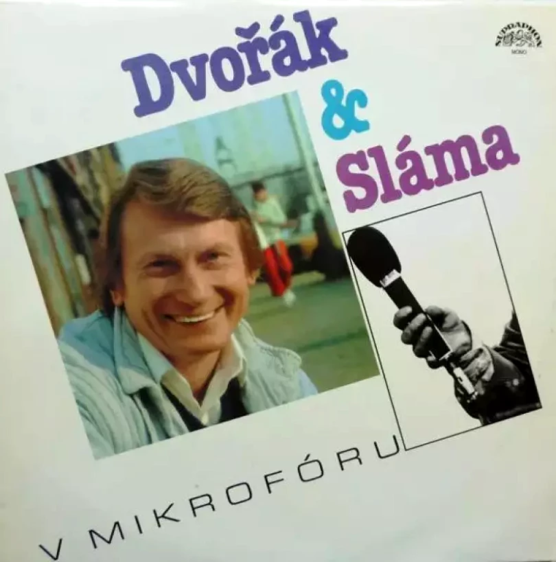 Levně Dvořák A Sláma V Mikrofóru (Josef Dvořák, 1988)