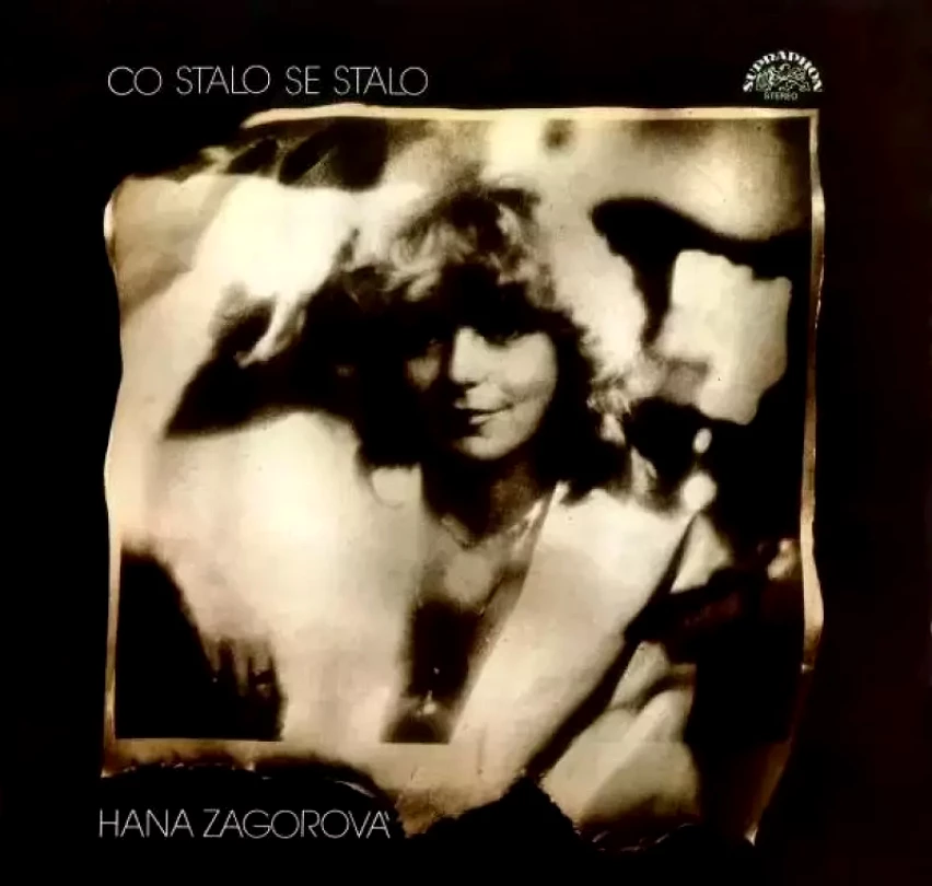 Levně Co Stalo Se Stalo (Hana Zagorová, 1984)