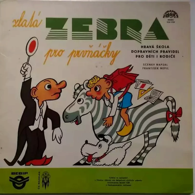 Levně Zlatá Zebra Pro Prvňáčky (Hravá Škola Dopravních Pravidel Pro Děti I Rodiče) (František Nepil, 1982)