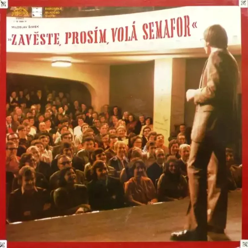 Levně »Zavěste, Prosím, Volá Semafor« (Miloslav Šimek, 1978)