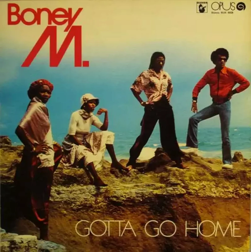 Levně Gotta Go Home (Boney M., 1980)