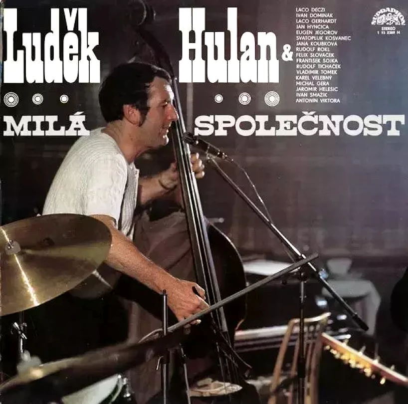 Levně Milá Společnost (Luděk Hulan, 1978)