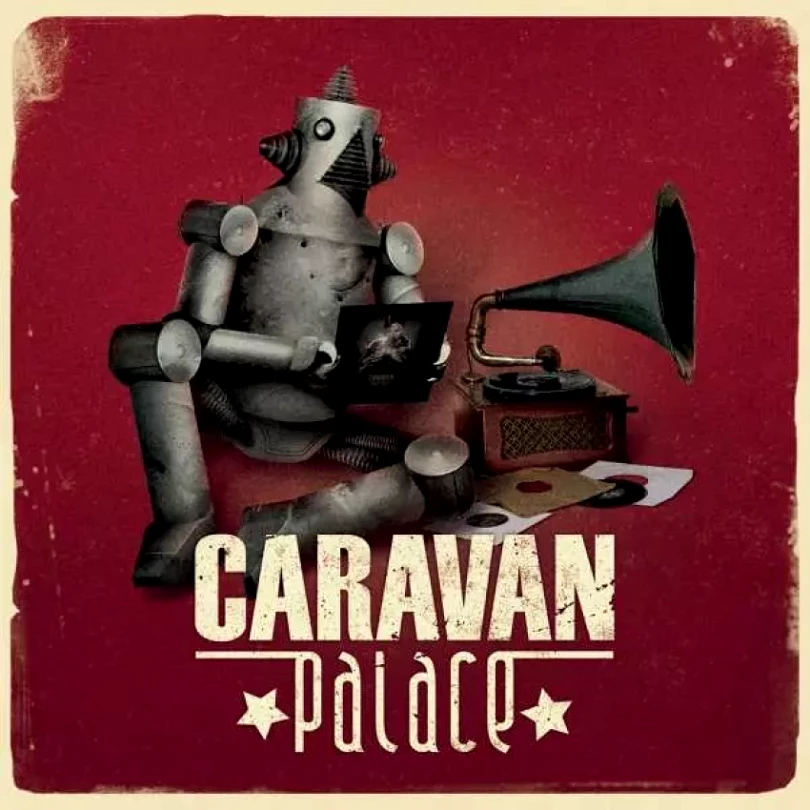 Levně Caravan Palace (Caravan Palace, 2017)