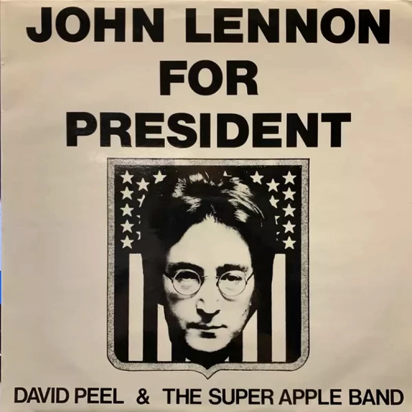 Levně John Lennon For President (David Peel & The Super Apple Band, 1990)