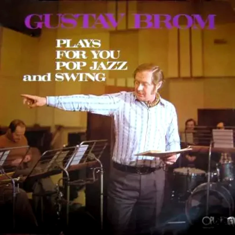 Levně Plays For You Pop Jazz And Swing (Gustav Brom, 1976)
