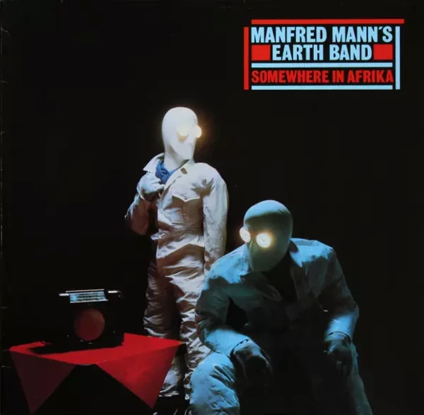 Levně Somewhere In Afrika (Manfred Mann's Earth Band, 1982)