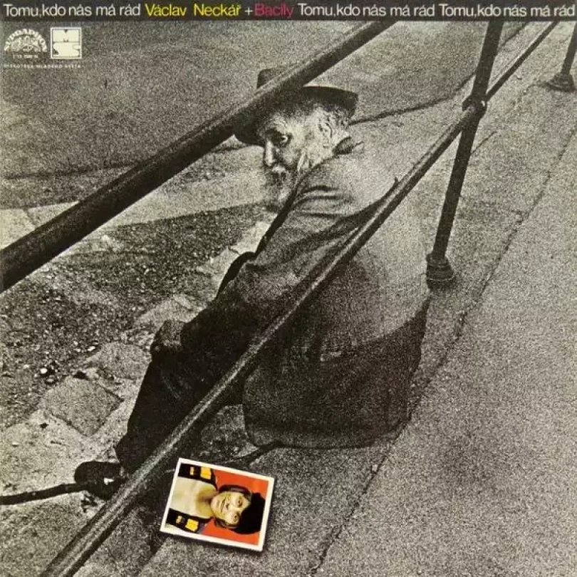 Levně Tomu, Kdo Nás Má Rád (Václav Neckář, 1974)