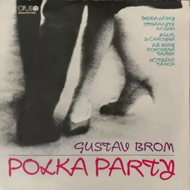 Levně Polka Party (Gustav Brom, 1982)