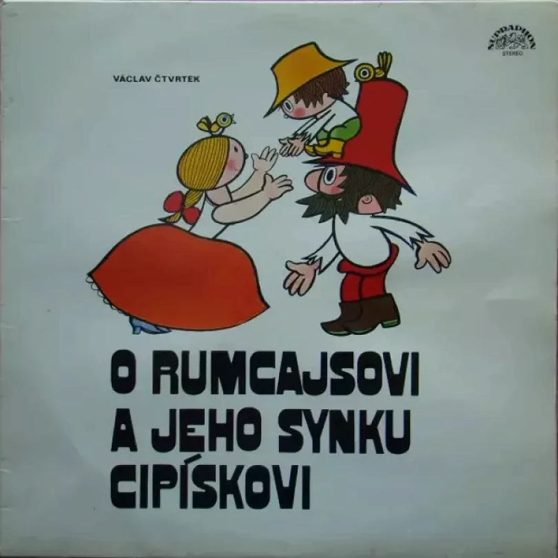 Levně O Rumcajsovi A Jeho Synku Cipískovi (Václav Čtvrtek, 1985)