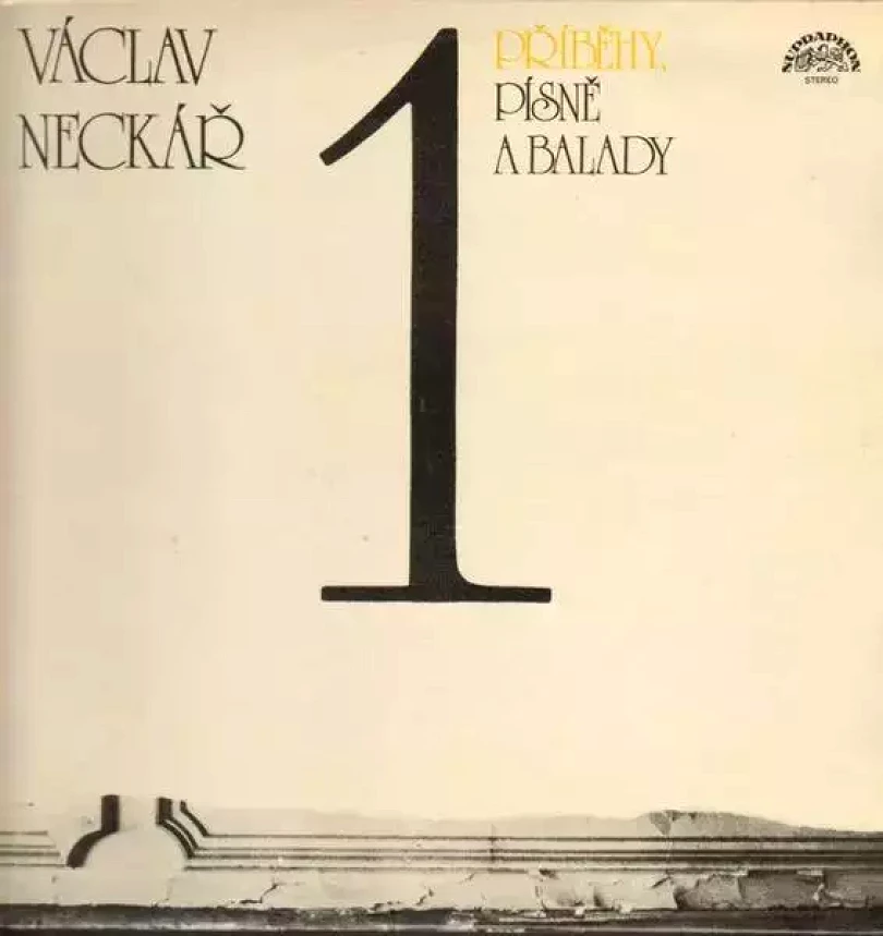 Levně Příběhy, Písně A Balady 1 (Václav Neckář, 1982)