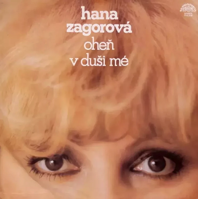 Levně Oheň V Duši Mé (Hana Zagorová, 1982)