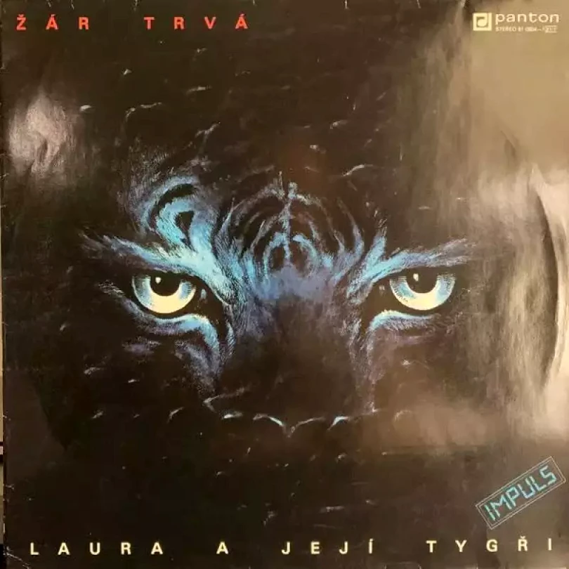 Levně Žár Trvá (Laura A Její Tygři, 1988)