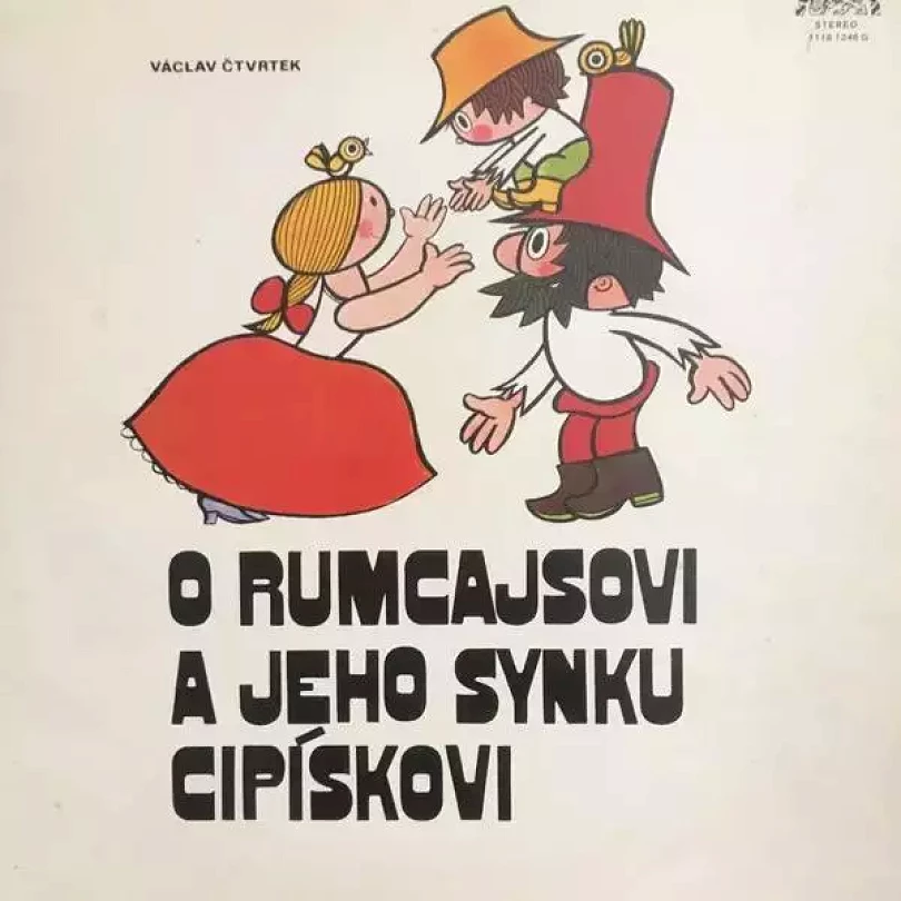 Levně O Rumcajsovi A Jeho Synku Cipískovi (Václav Čtvrtek, 1980)