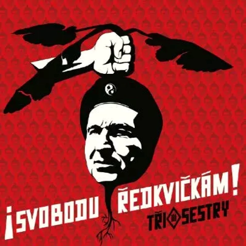 Levně ¡Svobodu Ředkvičkám! LTD | NUM (Tři Sestry, 2018)